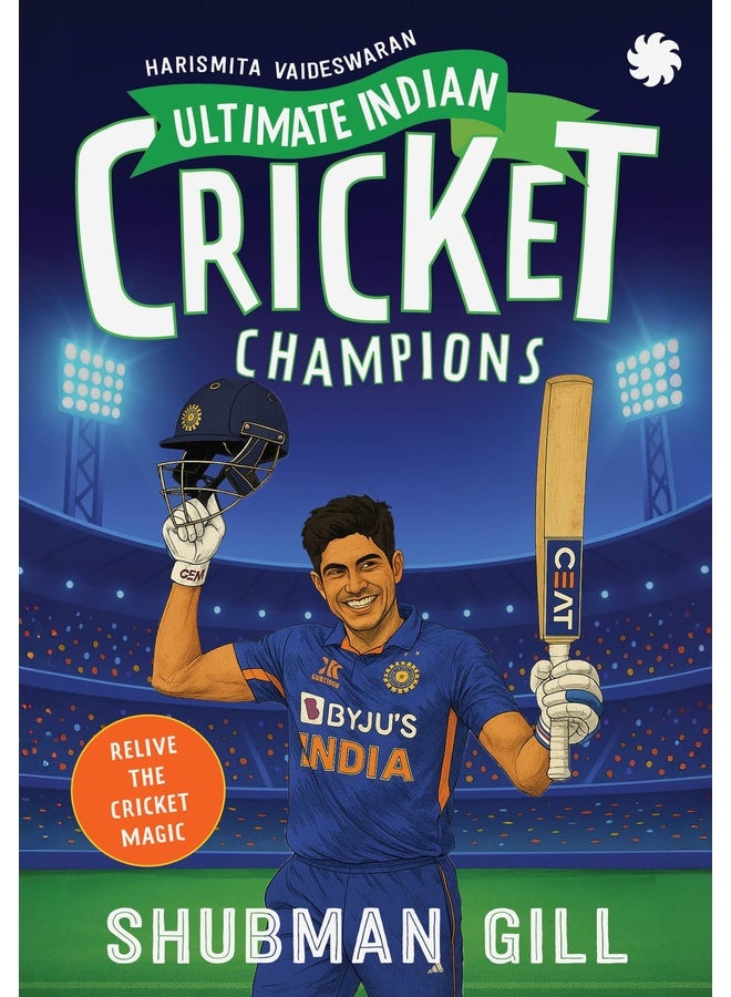 ULTIMATE INDIAN CRICKET CHAMPIONS : Shubman Gill